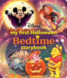 My First Halloween Bedtime Storybook MY 1ST HALLOWEEN BEDTIME STORY （My First Bedtime Storybook） [ Disney Books ]