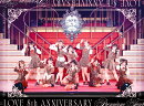 【楽天ブックス限定先着特典】=LOVE 8th ANNIVERSARY PREMIUM TOUR(初回生産限定盤)【Blu-ray】(A4クリアファイル)