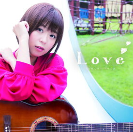 Love (アーティスト盤 CD＋DVD) [ 井口裕香 ]