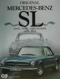 Original　Mercedes-Benz　SL 300　SL　190　SL　230／250／280 （CG　books） [ ローレンス・メレディス ]