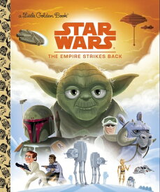 Star Wars: The Empire Strikes Back SW THE EMPIRE STRIKES BACK （Little Golden Book） [ Geof Smith ]