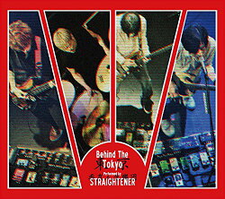 Behind The Tokyo (初回限定盤)