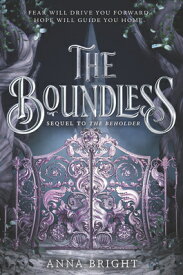 The Boundless BOUNDLESS （Beholder） [ Anna Bright ]