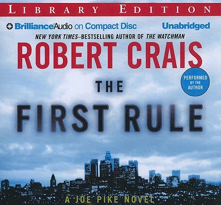 楽天ブックス: The First Rule - Robert Crais - 9781423375494 : 洋書