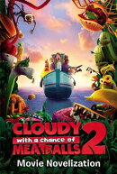CLOUDY WITH A CHANCE OF MEATBALLS 2(B)
