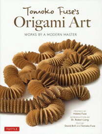 Tomoko　Fuse’s　Origami　Art 英語版：布施智子のおりがみ作品集 [ 布施智子 ]