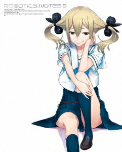 ROBOTICS;NOTES 6【完全生産限定版】