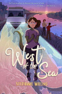 West of the Sea WEST OF THE SEA [ Stephanie Willing ]