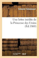 Une Lettre Indite de la Princesse Des Ursins