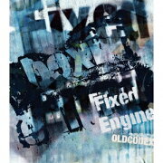 OLDCODEX Single Collection「Fixed Engine」(BLUE LABEL) (初回限定盤 CD＋DVD)