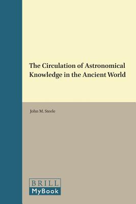 楽天ブックス: The Circulation of Astronomical Knowledge in the Ancient World ...