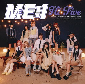 Hi-Five (通常盤 CD ONLY) [ ME:I ]