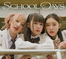 SCHOOL DAYS (初回生産ユニット131415盤 CD＋Blu-ray)