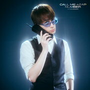 Call Me Asap / NUMBER（初回生産限定「ジャン海渡」盤）