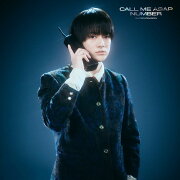 Call Me Asap / NUMBER（初回生産限定「伊藤壮吾」盤）