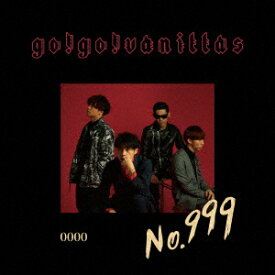 No.999 (完全限定生産盤 CD＋DVD) [ go!go!vanillas ]