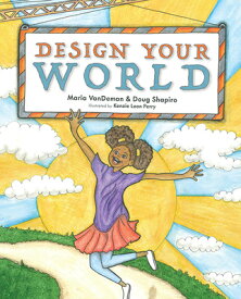 Design Your World DESIGN YOUR WORLD [ Maria Vandeman ]