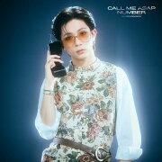 Call Me Asap / NUMBER（初回生産限定「田中洸希」盤）
