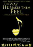 【輸入盤】Way He Makes Them Feel: Michael Jackson Fan Documentary