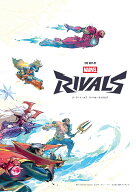 The Art of Marvel Rivals ジ・アート・オブ　マーベル・ライバルズ [ NetEase Games ]