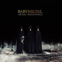 METAL RESISTANCE -来日記念限定盤ー (初回限定盤 CD+DVD)
