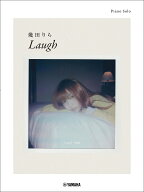 ピアノソロ 幾田りら 「Laugh」