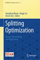 Splitting Optimization: Theory, Methodology, and Applications