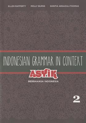 楽天ブックス: Indonesian Grammar in Context: Asyik Berbahasa Indonesia ...