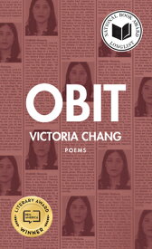 Obit OBIT [ Victoria Chang ]