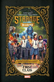 Strange Academy: First Class STRANGE ACADEMY 1ST CLASS （Strange Academy） [ Skottie Young ]
