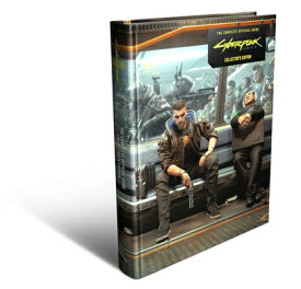 Cyberpunk 2077: The Complete Official Guide-Collector's Edition CYBERPUNK 2077 [ Piggyback ]