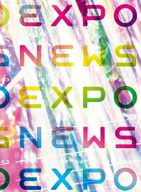 NEWS 20th Anniversary LIVE 2023 NEWS EXPO(DVD初回盤) [ NEWS ]