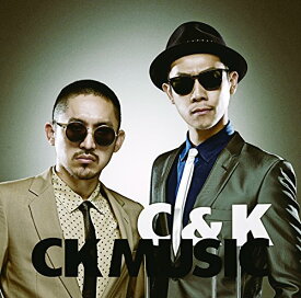 CK MUSIC [ C&K ]