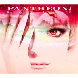 PANTHEON PART 2 (初回限定盤 CD＋DVD) [ 摩天楼オペラ ]