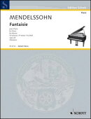 【輸入楽譜】メンデルスゾーン, Felix: 幻想曲 嬰ヘ短調 Op.28