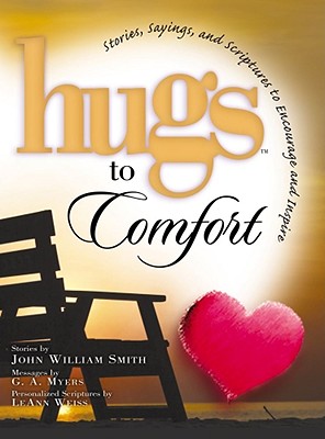 楽天ブックス: Hugs to Comfort: Stories, Sayings and Scriptures to Encourage ...