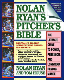NOLAN RYAN'S PITCHER'S BIBLE(P) [ NOLAN RYAN ]