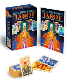The Aleister Crowley Tarot Book & Card Deck: Includes a 78-Card Deck and a 128-Page Illustrated Book ALEISTER CROWLEY TAROT BK & CA （Sirius Oracle Kits） [ Tania Ahsan ]
