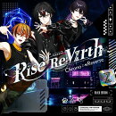【楽天ブックス限定先着特典】Rise of Re:Virth(初回生産限定盤 [黒])(アクリルキーホルダー（全6種からランダム1種…