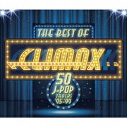 ザ・ベスト・オブ・クライマックス [50 J-POP TRACKS] '95-'99