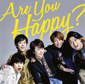 Are You Happy？ (通常盤) [ 嵐 ]