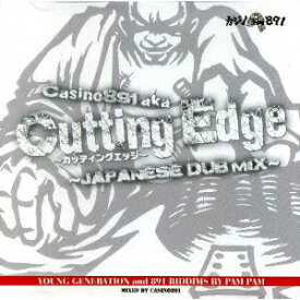 Casino891 aka Cutting Edge～JAPANESE DUB MIX～ [ (V.A.) ]