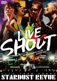 STARDUST REVUE LIVE TOUR SHOUT [ STARDUST REVUE ]