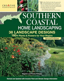 Southern Coastal Home Landscaping, Second Edition: 38 Landscape Designs with 160+ Plants & Flowers f SOUTHERN COASTAL HOME LANDSCAP [ Teresa Watkins ]
