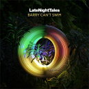 【輸入盤】Late Night Tales: Barry Can’t Swim