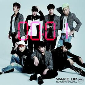 WAKE UP [ BTS (防弾少年団) ]