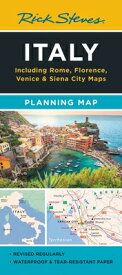 Rick Steves Italy Planning Map: Including Rome, Florence, Venice & Siena City Maps MAP-RICK STEVES ITALY PLANNING （Rick Steves） [ Rick Steves ]