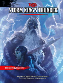 Storm King's Thunder STORM KINGS THUNDER （Dungeons & Dragons） [ Dungeons & Dragons ]