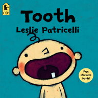 Tooth TOOTH [ Leslie Patricelli ]