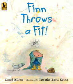 Finn Throws a Fit! FINN THROWS A FIT [ David Elliott ]